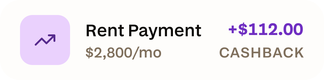 Rent Payment — +$112.00 cashback